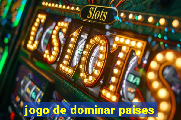 jogo de dominar paises